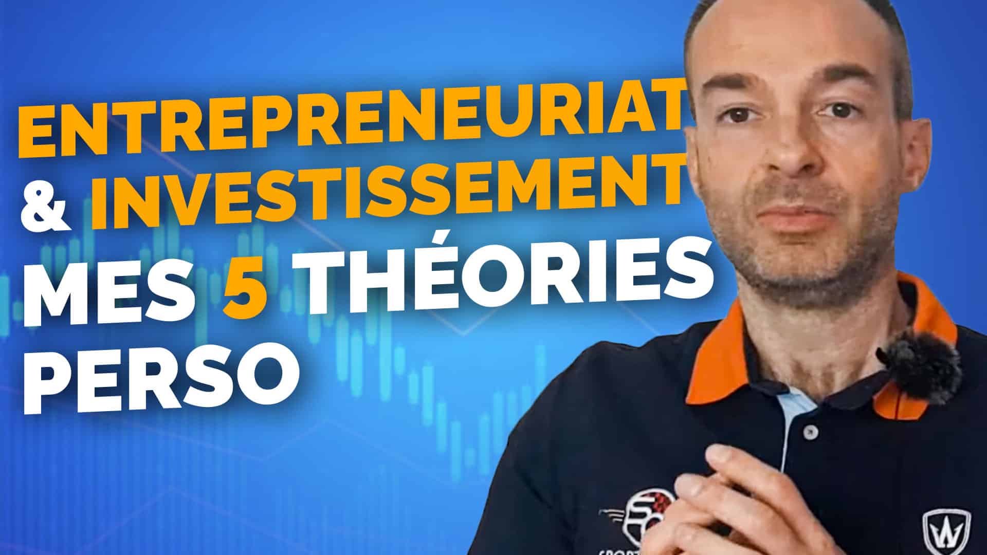théories entrepreneur investisseur