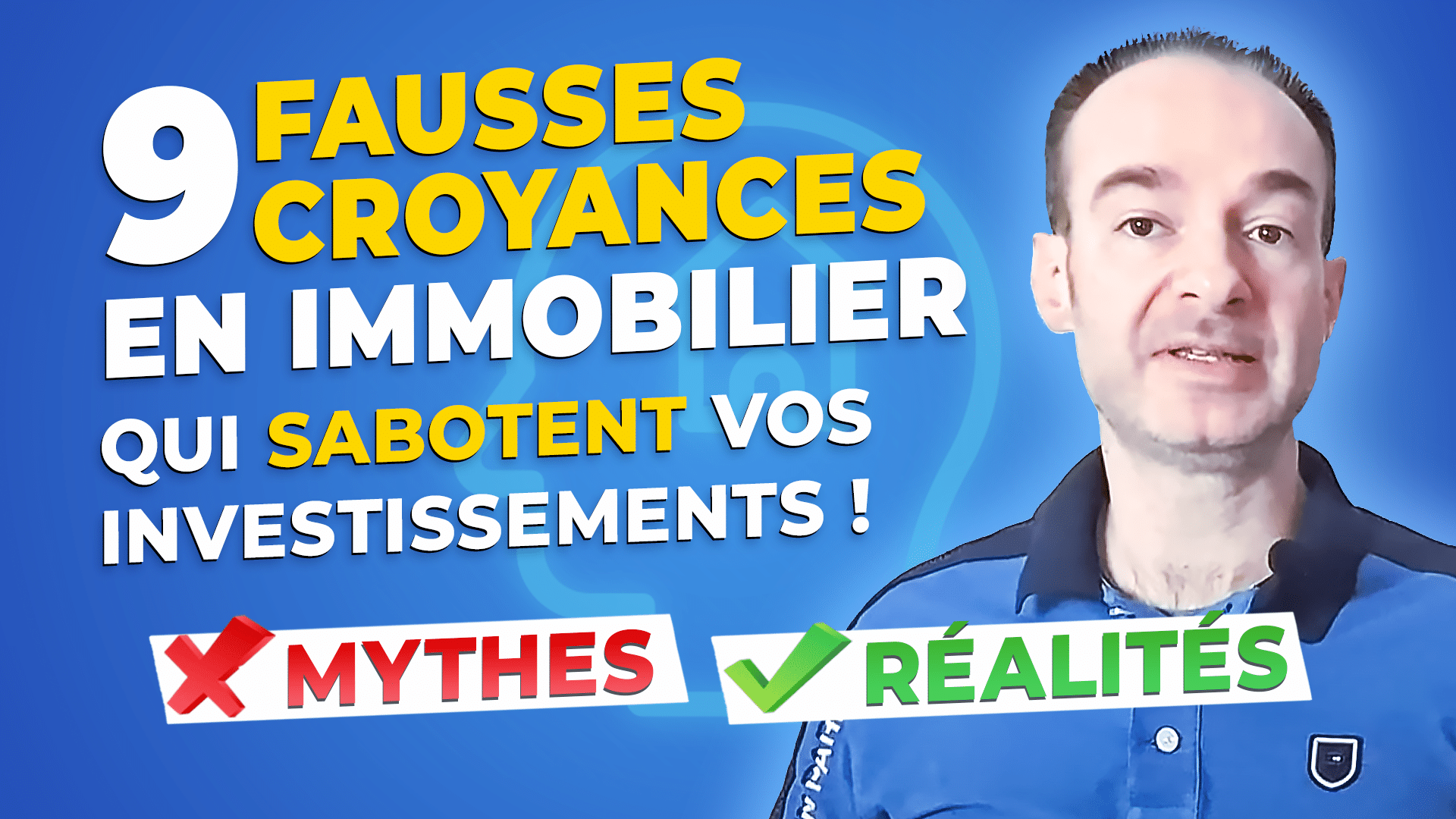 fausses croyances immobilières